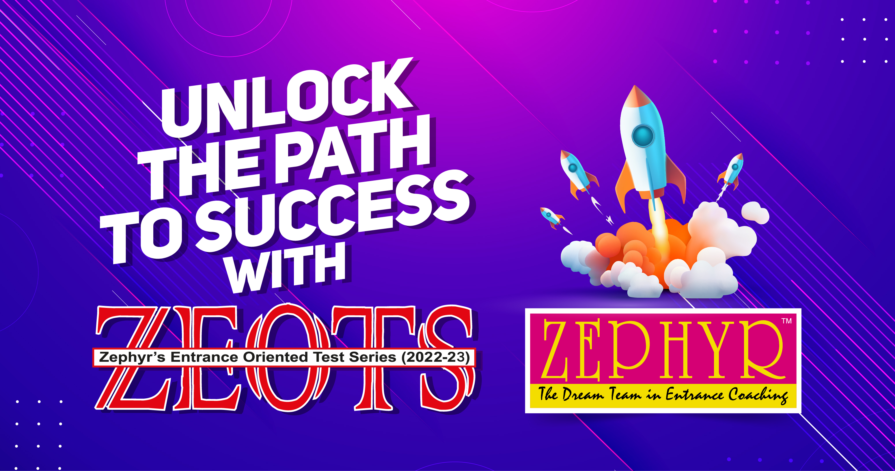 Unlock the path to success with ZEOTS